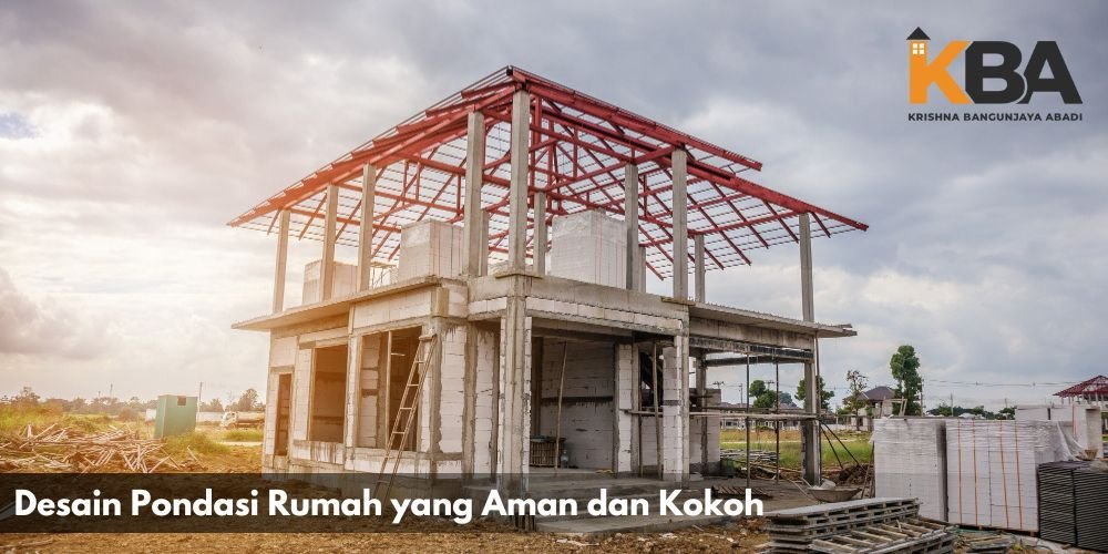 Desain Pondasi Rumah